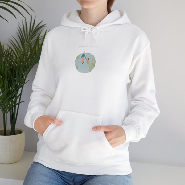 You Mean the World to Me 🌍💕  Hooded Sweatshirt